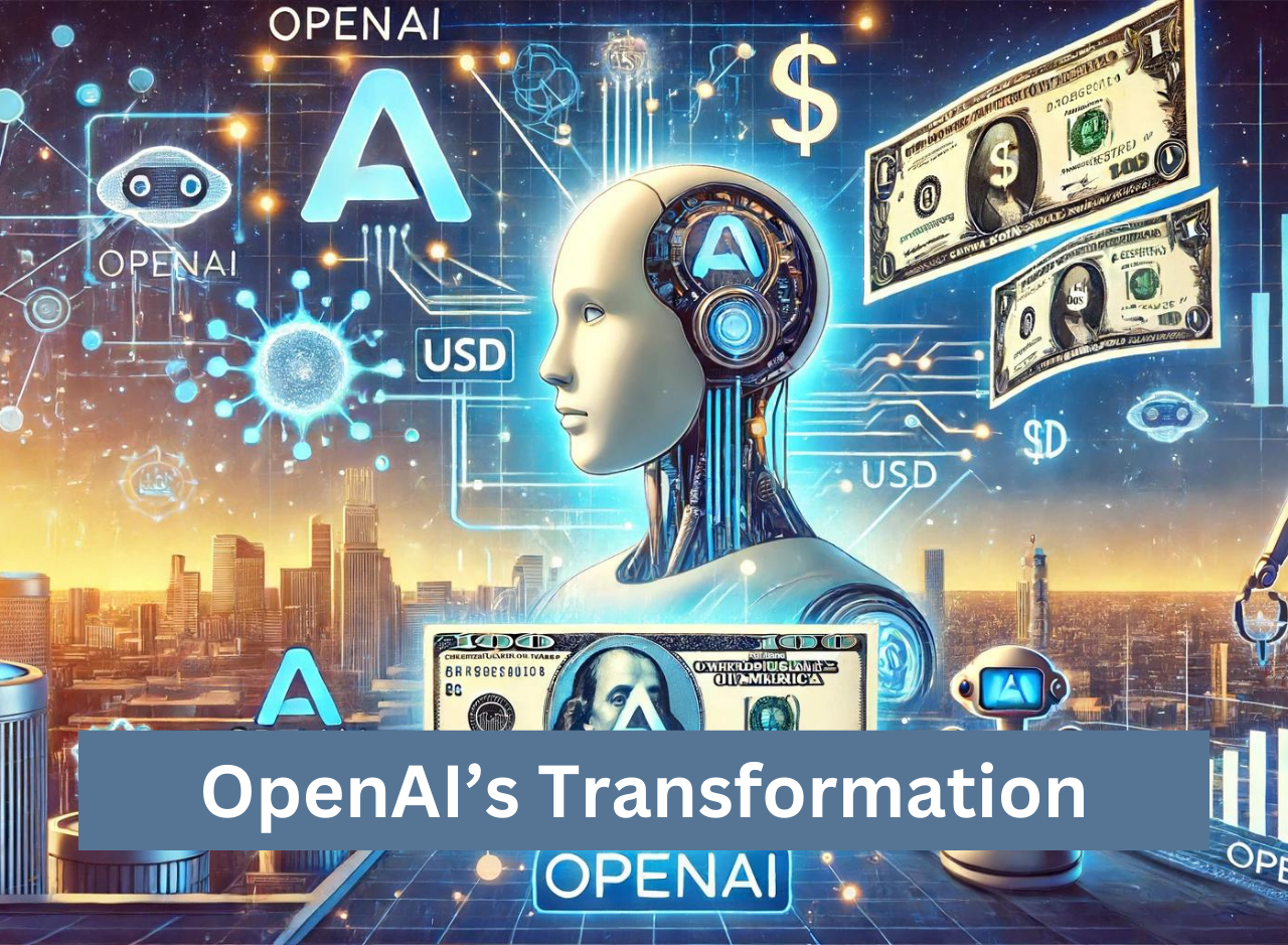 OpenAI’s Transformation